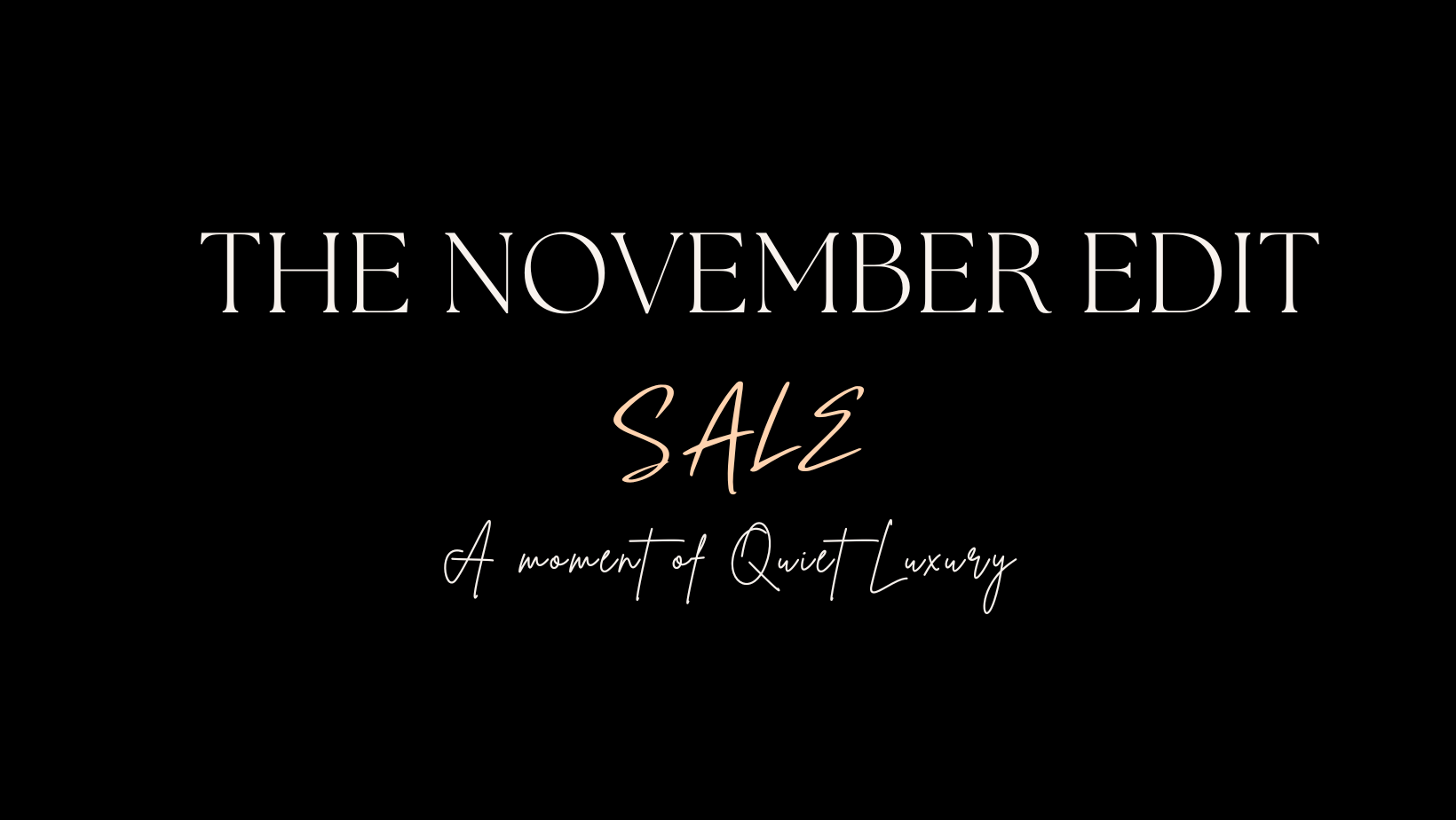 The November Edit